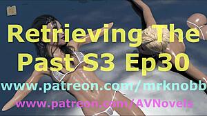 Retrieving The Past Season 3 Episode 30