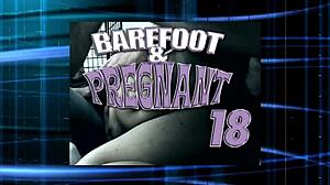 I am barefoot and pregnant, deciding to have sex in front of the camera